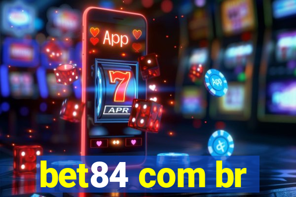 bet84 com br